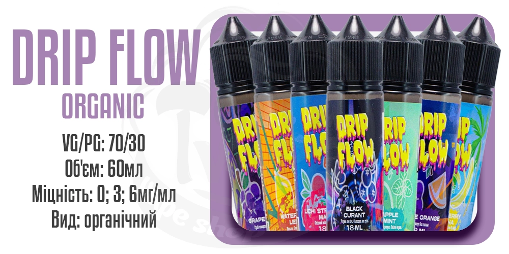 Параметри рідини Drip Flow Organic 60ml
