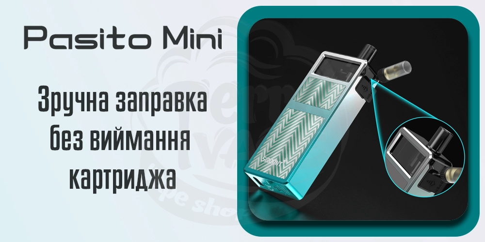 Заправка картриджів Smoant Pasito Mini