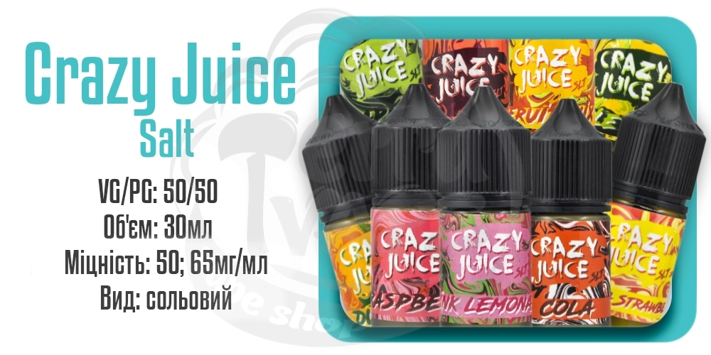 Параметри наборів сольової рідини Crazy Juice Salt 30ML